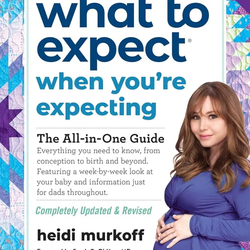 What to Expect When You're Expecting: (Updated in 2026)