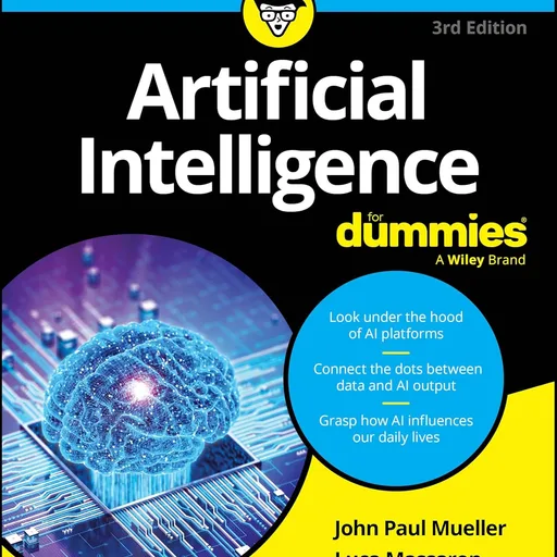 Artificial Intelligence For Dummies (For Dummies (Computer/Tech))