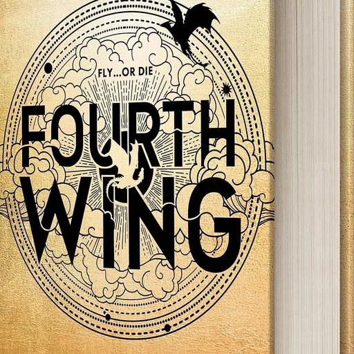 Fourth Wing (Standard Edition) (The Empyrean, 1)